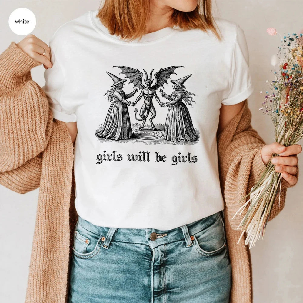 Girls Will Be Girls Witch Shirt Vintage Halloween T-Shirt Funny Feminist Tee Ironic Shirts Aesthetic T-shirt Spooky Witchy Tops